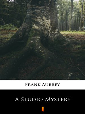 cover image of A Studio Mystery